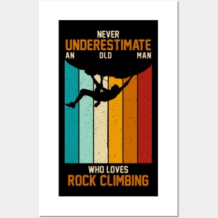 Vintage Retro Never Underestimate An Old Man Rock Climbing Posters and Art